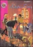 Comment s'appelait le chien dans  le Club des cinq  ?