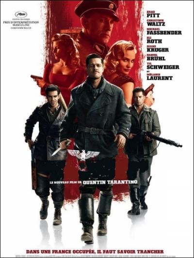 Film de guerre germano-amricain, ralis par Quentin Tarentino en 2009, avec Brad Pitt, Mlanie Laurent, Christoph Walz, Elie Roth, Diane Krger ... .