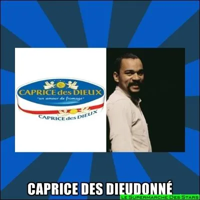 Humoriste franais dcri,  ne pas confondre avec un fromage ...