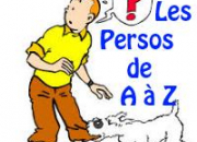 Quiz Tintin - Les personnages en A