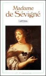 Madame de Svign a crit plus de 1120 lettres. Publies 28 aprs sa disparition. Quelle est la particularit de cette correspondance ?