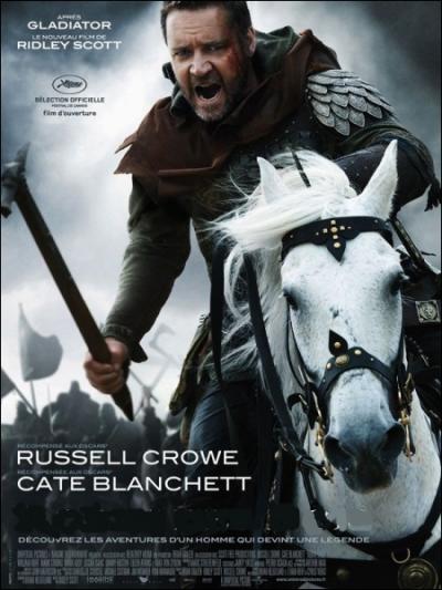 Un film romanesque et spectaculaire ralis par Ridley Scott en 2010, avec Russell Crowe, Cate Blanchett, Kevin Durand ... .