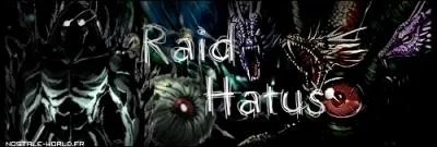 O se trouve le raid Hatus ?