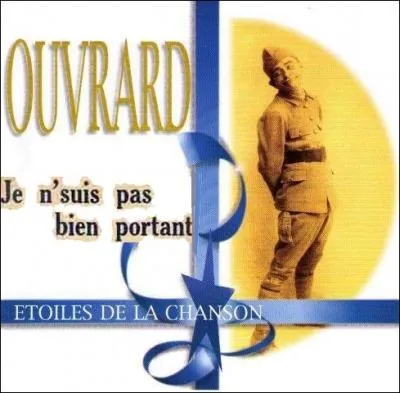 Comment tait le nez de Gaston Ouvrard dans sa chanson   Je ne suis pas bien portant   ?