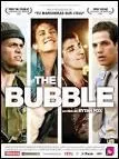 Qui est le ralisateur du film  The Bubble  ?