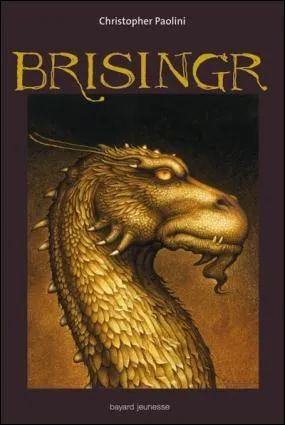 Pourquoi le tome 3 se nomme-t-il Brisingr ?