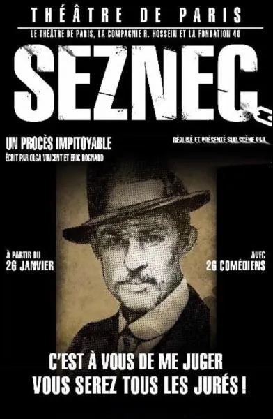 Qui a mis en scne au thtre une pice o les spectateurs pouvaient dcider de l'innocence ou de la culpabilit de Guillaume Seznec accus en 1923 d'avoir tu Pierre Quemeneur ?