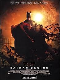 En quelle anne le film  Batman Begins   est-il sorti ?