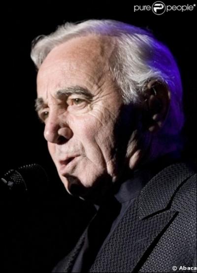 Charles Aznavour a choisi :