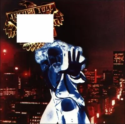 Quel nom porte cet album de Jethro Tull ?