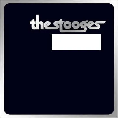 Quel nom porte cet album studio des Stooges ?
