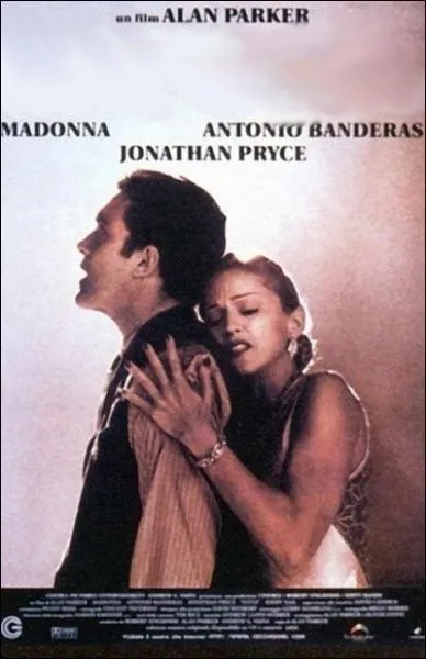 Comdie musicale amricaine d'Alan Parker (1996) avec ne blouissante Madonna et Antonio Banderas ... .