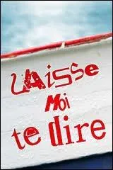 Qui chante  Fallait que j'te dise  ?