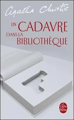 Qui est le hros (ou l'hrone) de ''Un cadavre dans la bibliothque'' ?