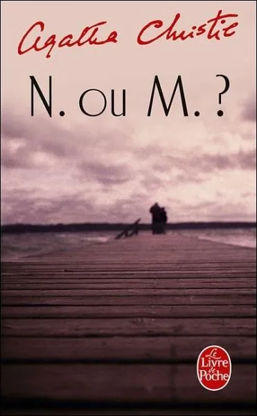 Qui est (sont) le(s) hros du roman ''N ou M ?  