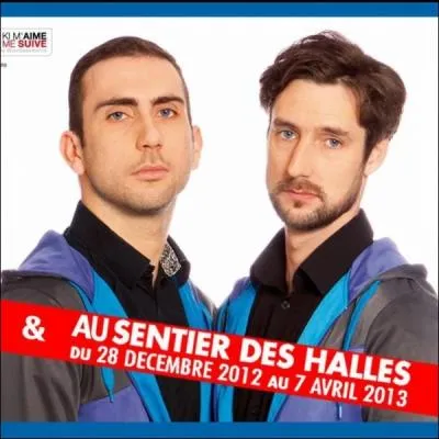 Spectacle absurde. On les dit au bout du rouleau, déprimés. Ils chantent leur quotidien au café théâtre, dans l'émission "On' demande qu'à en rire". Comment s'appelle ce duo ?