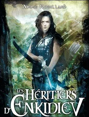 Les Hritiers D'Enkidiev, tome 4, se nomme :