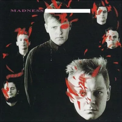 Quel nom porte cet album de Madness ?