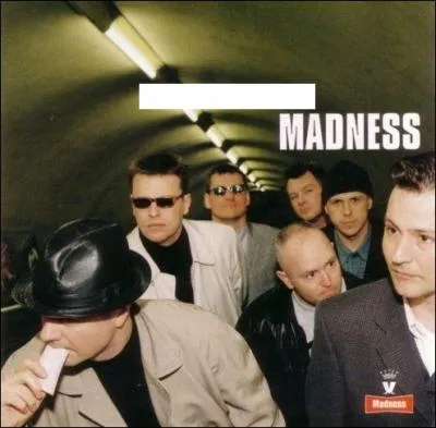 Quel nom porte cet album de Madness ?