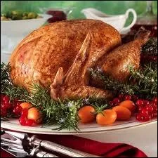 Cette dinde est plus cuisine pour :