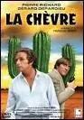 Quel rle joue Pierre Richard dans  La chvre  ?