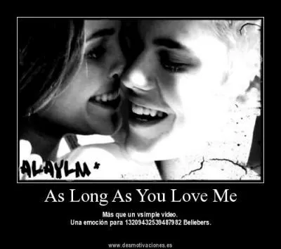 Que veut dire  As long as you love me  ?