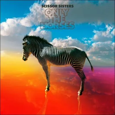 De quel genre est cet album : Only the horses (Scissor Sisters) ?
