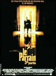 Al Pacino a jou dans  Le Parrain, 3e partie .