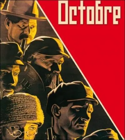 En 1928, le film  Octobre  clbre l'anniversaire de la rvolution bolchvique qui a renvers le tsar. Ce film est sign ...