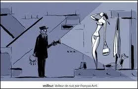 Les veilleurs de nuit ...