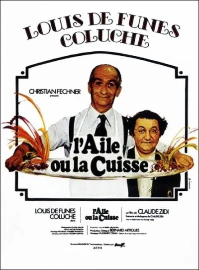 Qui devait normalement tenir le rle de Coluche dans  L'Aile ou la Cuisse  ?