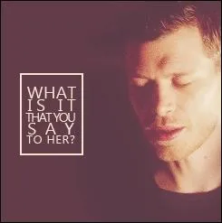 Klaus est sorti avec : 
(un bguin et un flirt)