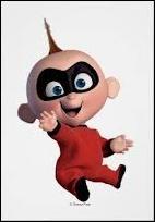 Cadet de la famille Parr, il ne manifestait aucun pouvoir, jusqu'au jour o il s'est retrouv dans les airs, dans les bras de l'ennemi de son pre, en danger. Comment se nomme ce petit bout de chou ?