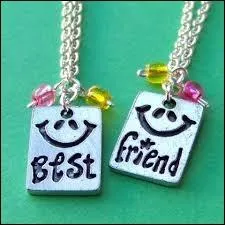 Qui est sa meilleure amie ?