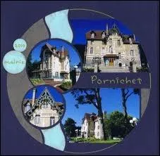 Rendons-nous maintenant  Pornichet ? . La population de cette ville porte le gentil ...