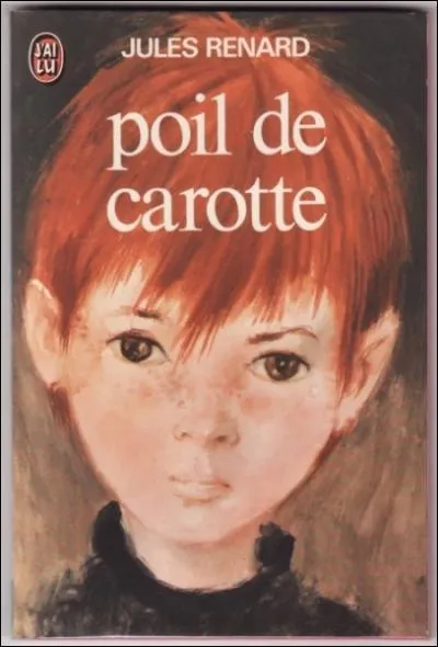 Quel est le vritable nom de  Poil de Carotte , le jeune hros roux de Jules Renard ?