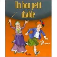 Qui a �crit  Un bon petit diable  ?
