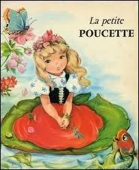 De qui est le conte  La petite Poucette  ?