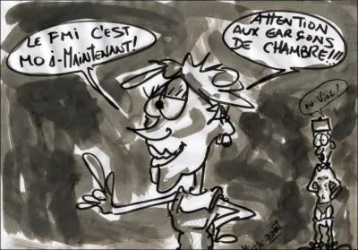 Si elle va au Sofitel, les garons de chambre vont-ils raser les murs ?