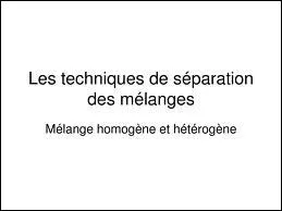 L'opration qui consiste  sparer 2 lments liquides qui ne peuvent pas se mlanger s'appelle une : ...