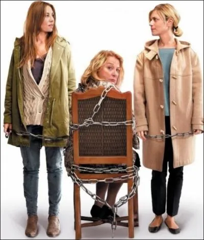Dans quel film Mathilde Seigner et Marina Fois squestrent-elles leur propre mre afin de rgler leurs comptes et l'obliger  les aimer ?
