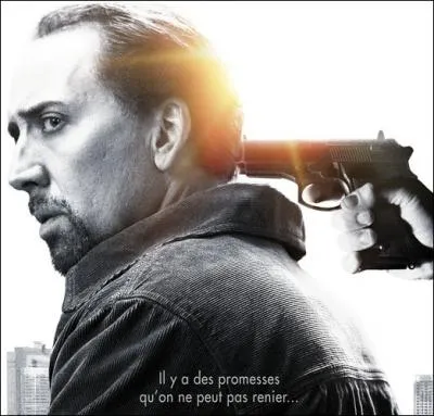 Dans ce film, Nic Cage fait appel  une mystrieuse organisation pour se venger de celui qui a agress sa femme. Mais cette organisation lui demande un service inacceptable en retour... C'est dans :