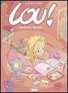 Qui a crit la bande dessine Lou !