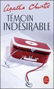 Quel est le titre original du roman  Tmoin indsirable  ?