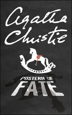 Quel est le titre franais du roman  Postern of Fate  ?