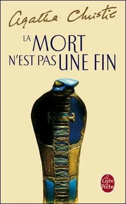 Quel est le titre original du roman  La mort n'est pas une fin  ?