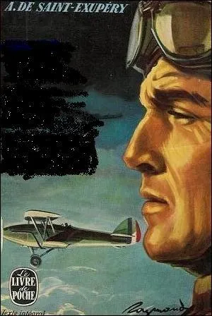 Dans quel roman de St. Exupry, ayant obtenu le prix Fmina en 1931, le personnage principal, appel Rivire, est-il le chef d'une compagnie aropostale en Amrique du Sud ?