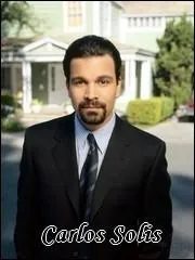 Qui interprte le rle de Carlos Solis ?