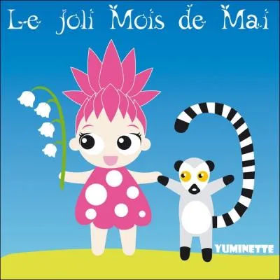 Avril fait la fleur, ___________en a l'honneur.