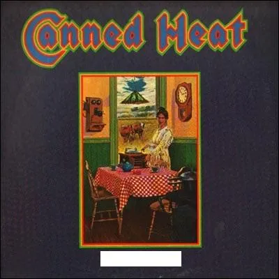 Quel nom porte cet album de Canned Heat ?